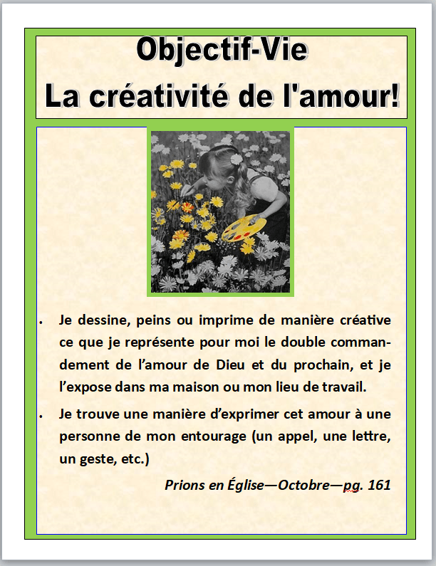 objectif vie la créativité de l'amour