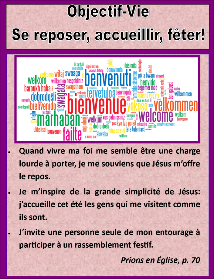 objectif vie se reposer accueillir feter