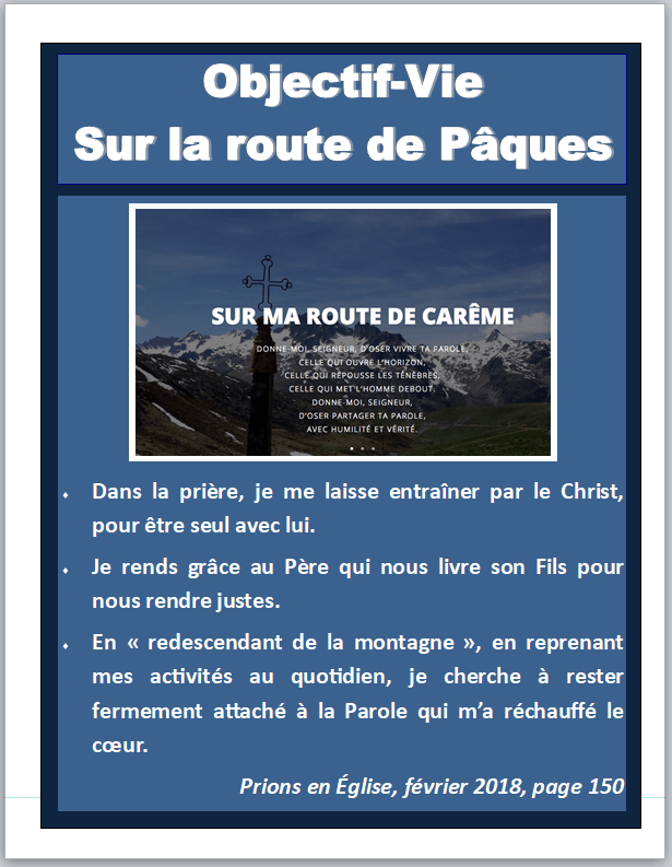 Objectif vie sur la route de paques
